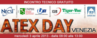 Atex day venezia - 3 aprile 2013 - sicurezza in ambienti rischio atmosfere esplosive